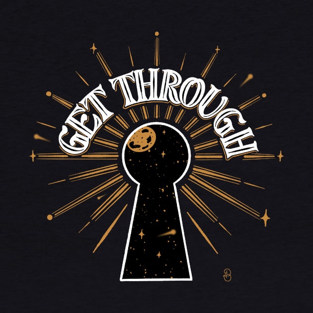 Get Through by Dina Design